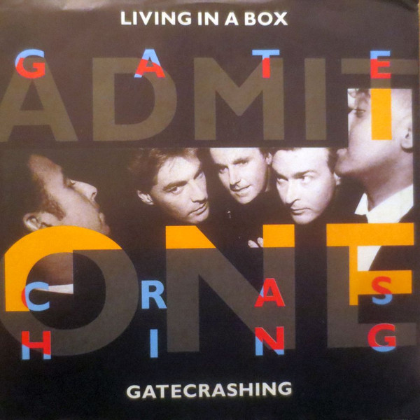 Cover Living In A Box - Gatecrashing (7, Single) Schallplatten Ankauf