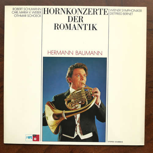 Cover Hermann Baumann, Wiener Symphoniker - Hornkonzerte Der Romantik (LP, Album, RE) Schallplatten Ankauf