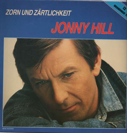 Cover Jonny Hill - Zorn Und Zärtlichkeit (LP) Schallplatten Ankauf
