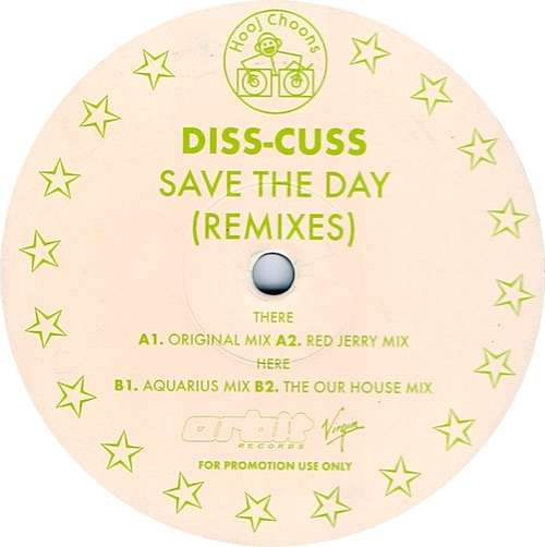Cover Diss-Cuss - Save The Day (Remixes) (12, Promo) Schallplatten Ankauf