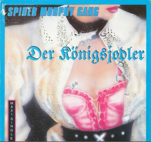 Cover Spider Murphy Gang - Der Königsjodler (12, Maxi) Schallplatten Ankauf