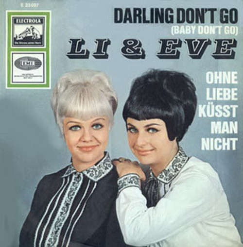Cover Li & Eve - Darling Don't Go / Ohne Liebe Küsst Man Nicht (7, Single) Schallplatten Ankauf