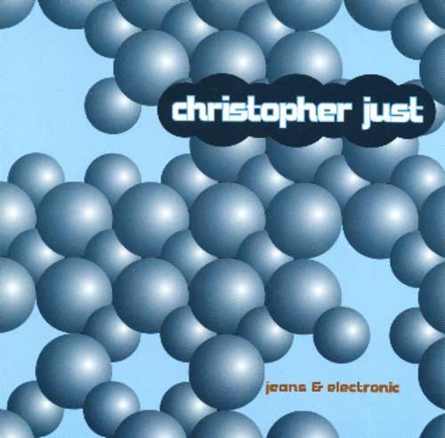 Cover Christopher Just - Jeans & Electronic (CD, Album) Schallplatten Ankauf