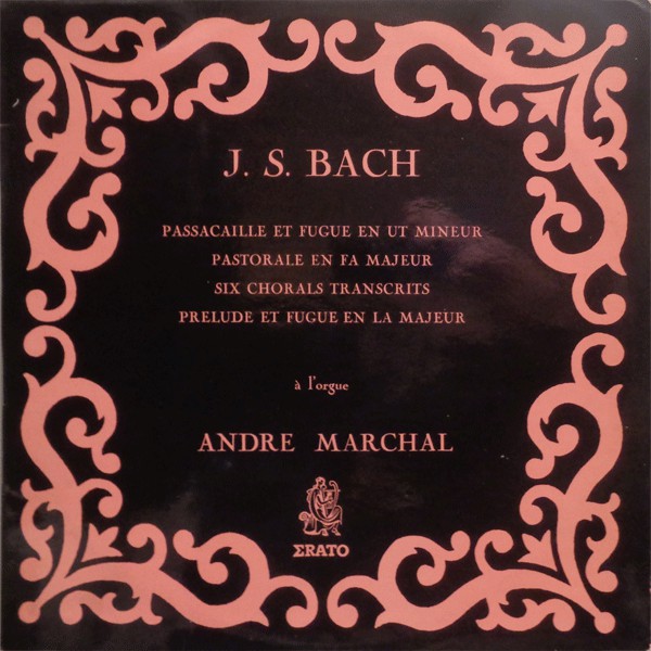 Cover J.S. Bach* - André Marchal (2) - Grandes Pièces Pour Orgues (LP) Schallplatten Ankauf