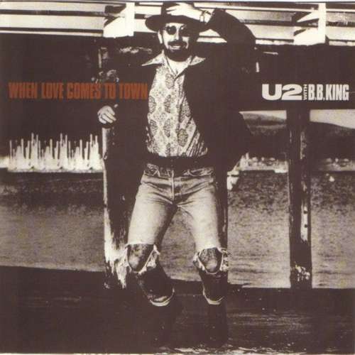Cover U2 With B.B. King - When Love Comes To Town (7, Single) Schallplatten Ankauf