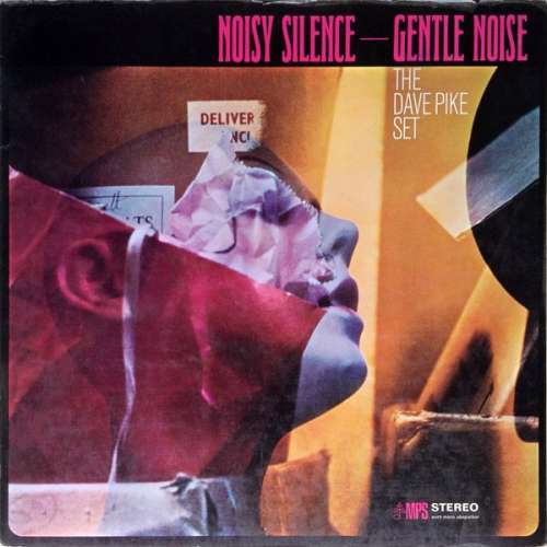 Cover The Dave Pike Set - Noisy Silence — Gentle Noise (LP, Album) Schallplatten Ankauf