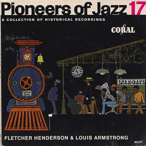Cover Fletcher Henderson & Louis Armstrong - Pioneers Of Jazz 17 (7, EP) Schallplatten Ankauf
