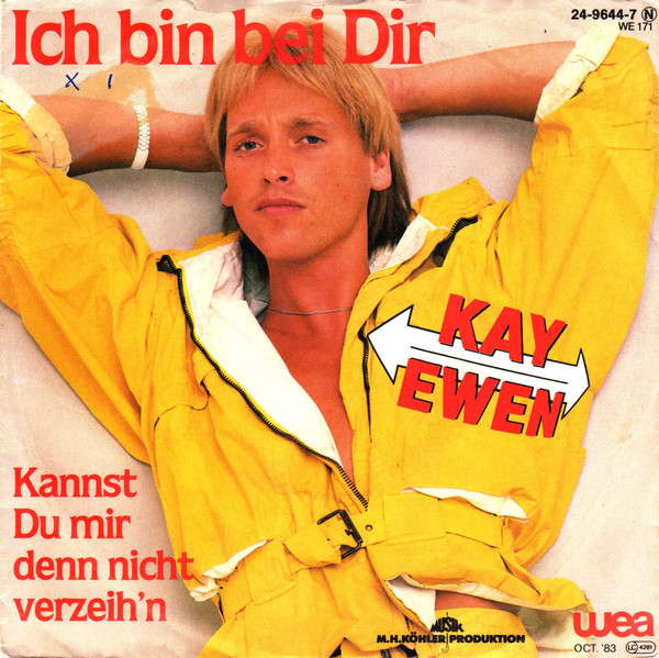 Cover Kay Ewen - Ich Bin Bei Dir (7, Single) Schallplatten Ankauf