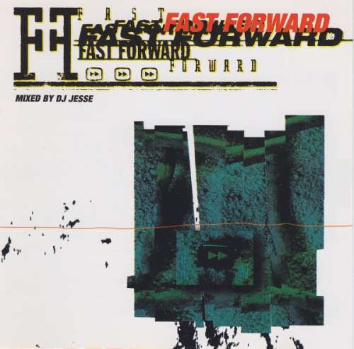 Cover DJ Jesse - Fast Forward (CD, Mixed) Schallplatten Ankauf