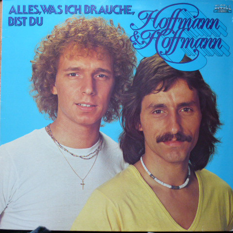 Cover Hoffmann & Hoffmann - Alles, Was Ich Brauche, Bist Du (LP, Comp) Schallplatten Ankauf