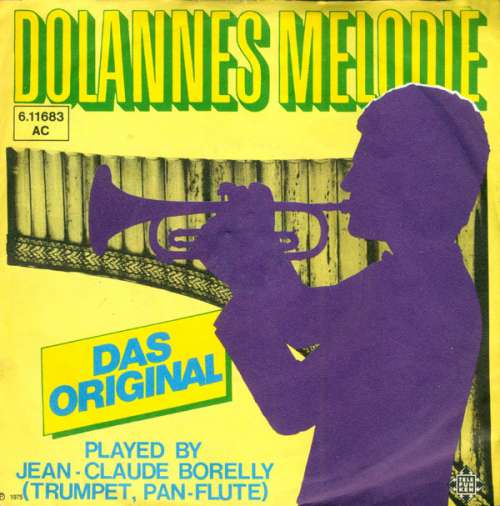 Cover Paul de Senneville & Olivier Toussaint / Jean-Claude Borelly - Dolannes Melodie (7, Single, RP) Schallplatten Ankauf