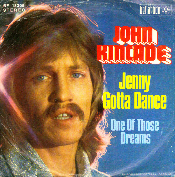Cover John Kincade - Jenny Gotta Dance (7, Single) Schallplatten Ankauf