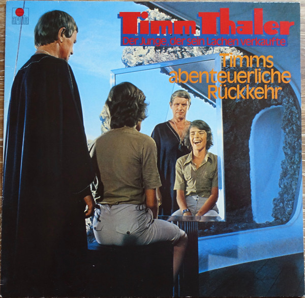 Cover James Krüss / Justus Pfaue Und Peter M. Thouet - Timm Thaler 3 - Timms Abenteuerliche Rückkehr (LP) Schallplatten Ankauf