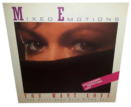 Cover Mixed Emotions - You Want Love (You Gotta Come Back Brown Eye) (Extended Emotion Mix) (12, Maxi) Schallplatten Ankauf
