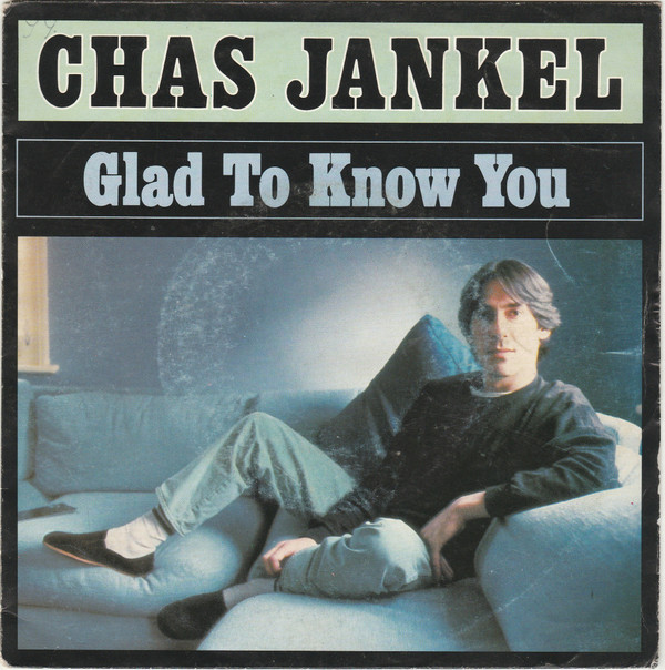 Cover Chas Jankel - Glad To Know You (7, Single) Schallplatten Ankauf