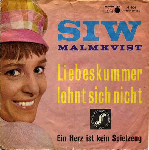 Cover Siw Malmkvist - Liebeskummer Lohnt Sich Nicht  (7, Single) Schallplatten Ankauf