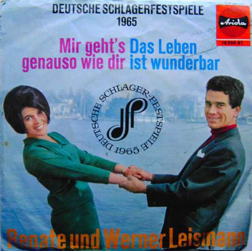 Cover Renate Und Werner Leismann - Mir Geht's Genauso Wie Dir / Das Leben Ist Wunderbar (7, Single, Mono) Schallplatten Ankauf