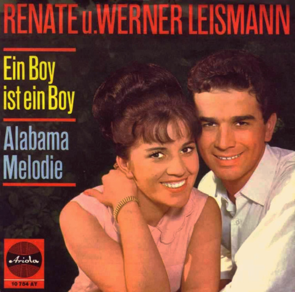Cover Renate Und Werner Leismann - Ein Boy Ist Ein Boy / Alabama Melodie (7, Single, Mono) Schallplatten Ankauf