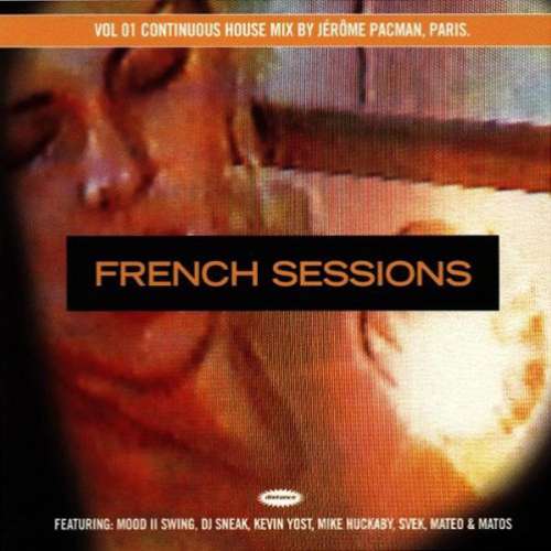 Cover Jérôme Pacman - French Sessions Vol 01 (CD, Comp, Mixed) Schallplatten Ankauf
