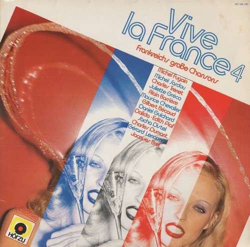 Cover Various - Vive La France 4 - Frankreichs Große Chansons (LP, Comp, Gat) Schallplatten Ankauf