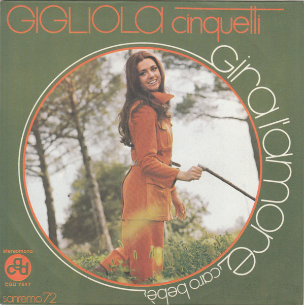 Cover Gigliola Cinquetti - Gira L'Amore (Caro Bebè) (7) Schallplatten Ankauf