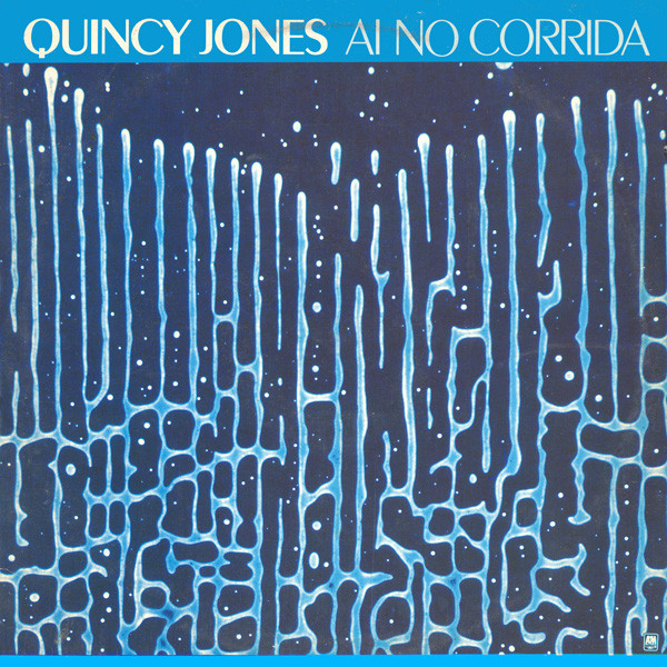 Cover Quincy Jones - Ai No Corrida (12) Schallplatten Ankauf