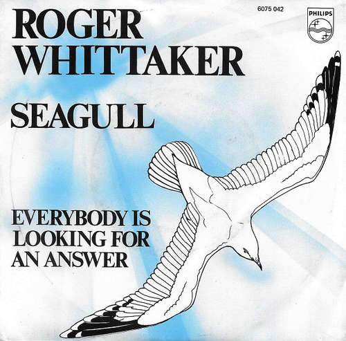 Cover Roger Whittaker - Seagull (7, Single) Schallplatten Ankauf