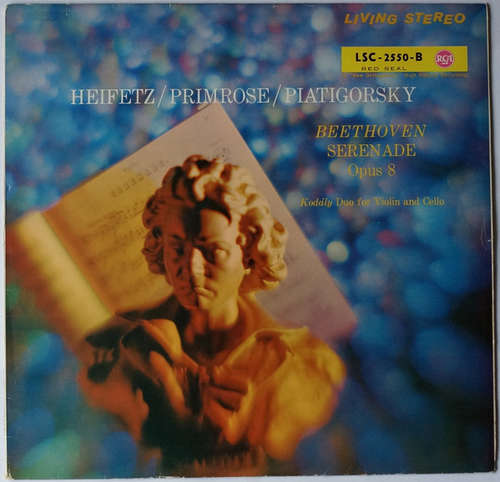 Cover Heifetz* / Primrose* / Piatigorsky*, Beethoven*, Kodály* - Serenade Opus 8 / Duo For Violin And Cello (LP) Schallplatten Ankauf
