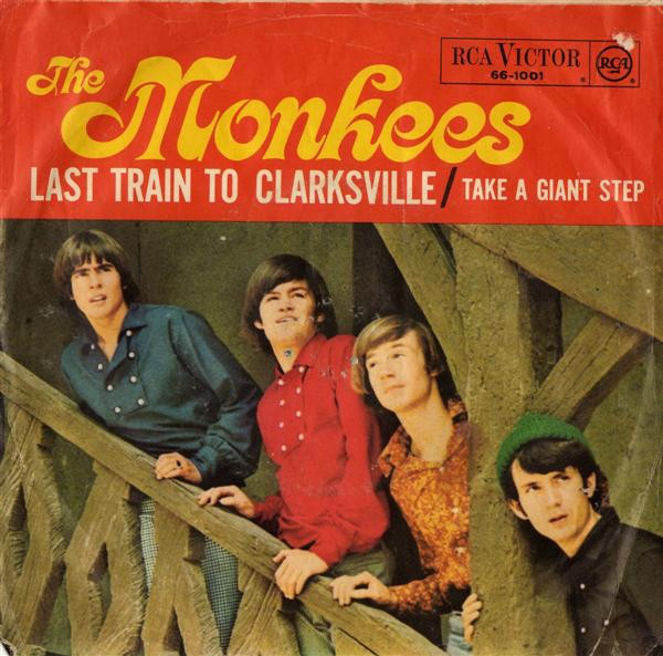 Cover The Monkees - Last Train To Clarksville / Take A Giant Step (7, Single) Schallplatten Ankauf