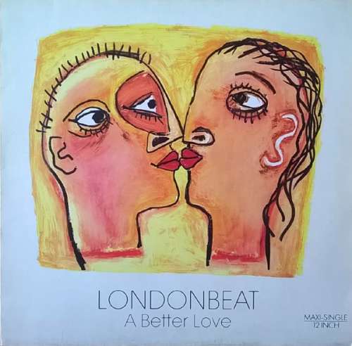 Cover Londonbeat - A Better Love (12, Maxi) Schallplatten Ankauf