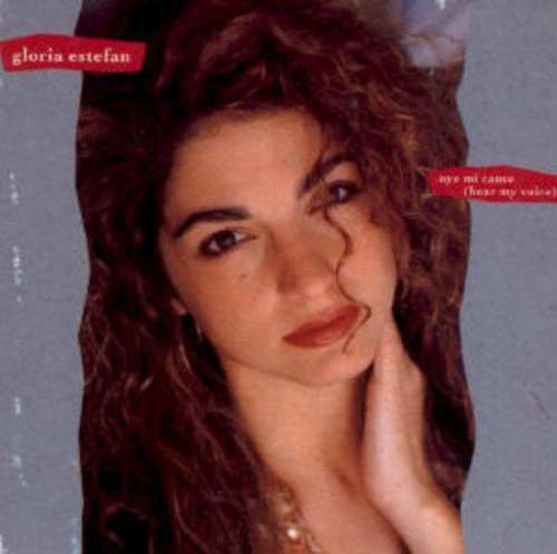 Bild Gloria Estefan - Oye Mi Canto (Hear My Voice) (7, Single) Schallplatten Ankauf