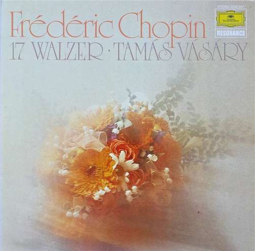 Cover Frédéric Chopin, Tamás Vásáry - 17 Walzer (LP, Album, RE) Schallplatten Ankauf