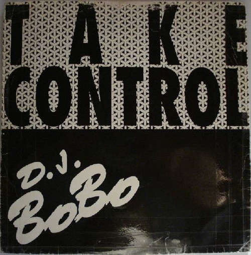 Cover DJ BoBo - Take Control (12) Schallplatten Ankauf