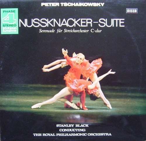 Cover Peter Tschaikowsky*, Stanley Black, The Royal Philharmonic Orchestra - Nussknacker-Suite - Serenade für Streichorchester C-dur (LP, Pha) Schallplatten Ankauf