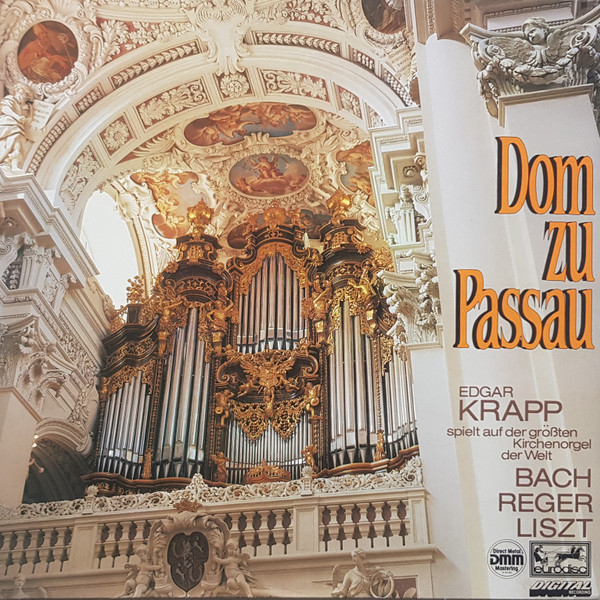 Cover Edgar Krapp, Bach*, Reger*, Liszt* - Dom Zu Passau (Edgar Krapp Spielt Auf Der Größten Kirchenorgel Der Welt) (LP, Gat) Schallplatten Ankauf