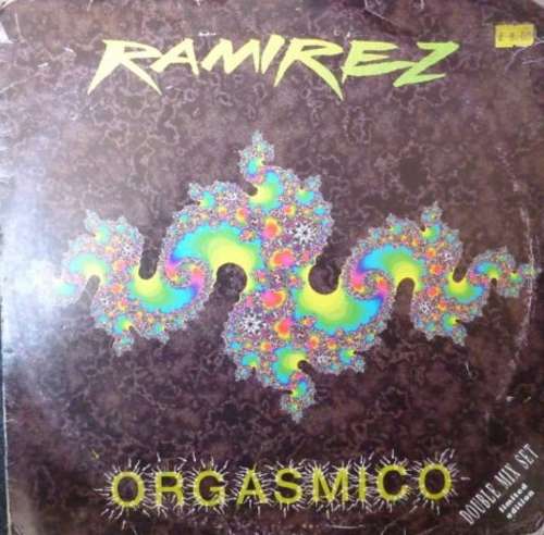 Cover Ramirez - Orgasmico (2x12, Ltd) Schallplatten Ankauf