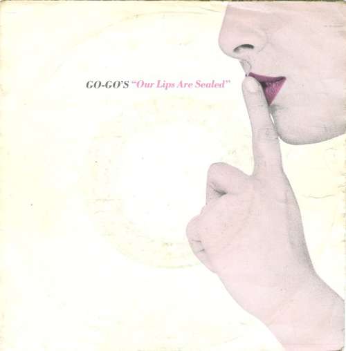 Cover Go-Go's - Our Lips Are Sealed (7, Single) Schallplatten Ankauf