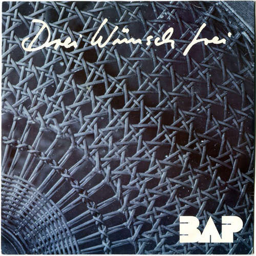 Cover BAP - Drei Wünsch Frei (7, Single) Schallplatten Ankauf