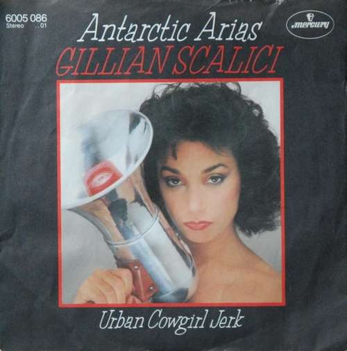 Cover Gillian Scalici - Antarctic Arias (7, Single) Schallplatten Ankauf