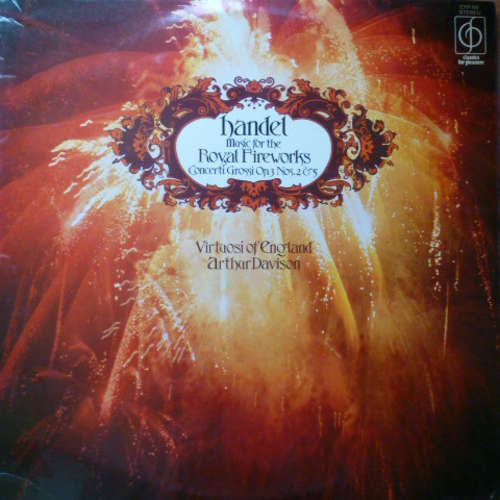 Cover Handel*, The Wind Virtuosi Of England / Virtuosi Of England* / Arthur Davison - Music For The Royal Fireworks (LP, RE) Schallplatten Ankauf