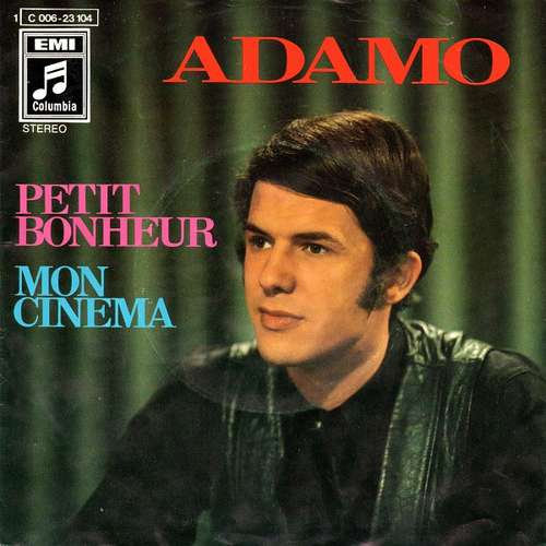 Cover Adamo - Petit Bonheur / Mon Cinema (7, Single) Schallplatten Ankauf