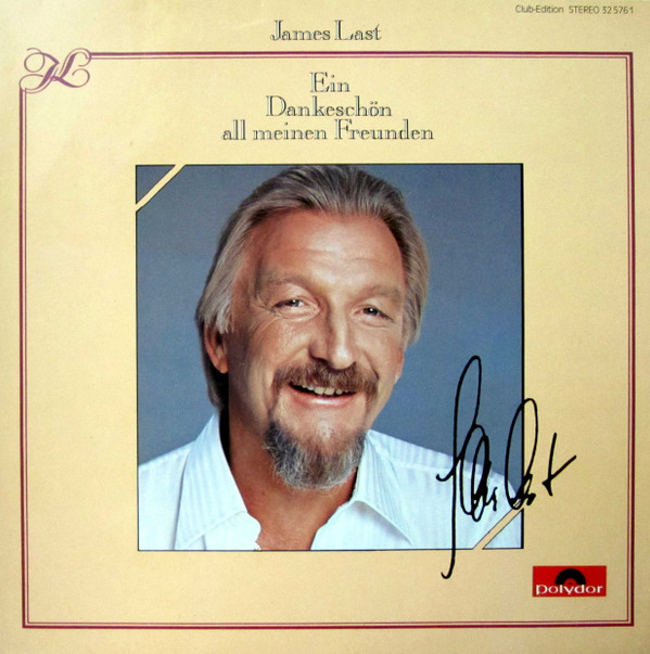 Bild James Last - Ein Dankeschön All Meinen Freunden (LP, Comp, Club) Schallplatten Ankauf