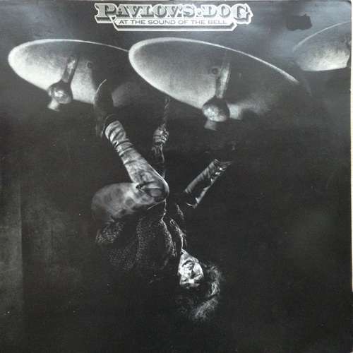 Cover Pavlov's Dog - At The Sound Of The Bell (LP, Album, RE) Schallplatten Ankauf