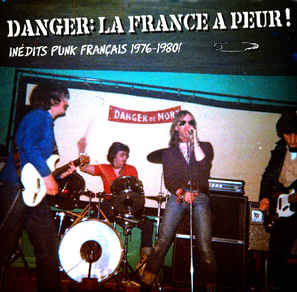 Cover Various - Danger: La France A Peur! (LP, Comp) Schallplatten Ankauf