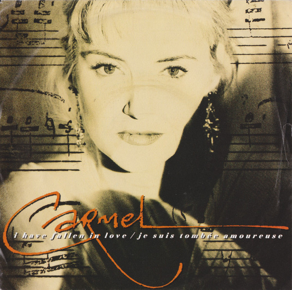 Cover Carmel (2) - I Have Fallen In Love / Je Suis Tombée Amoureuse (7, Single) Schallplatten Ankauf