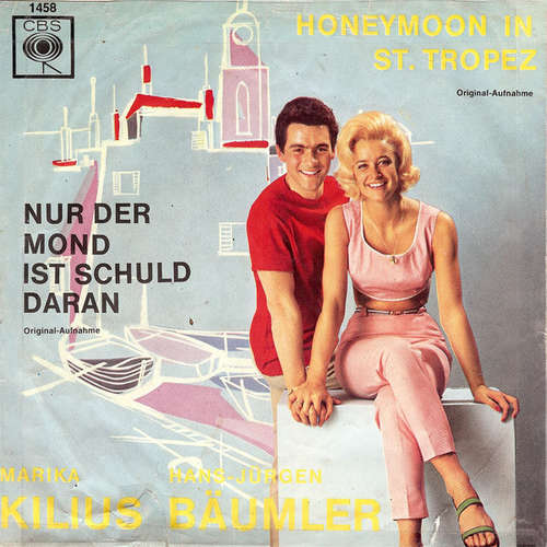 Cover Marika Kilius, Hans-Jürgen Bäumler - Honeymoon In St. Tropez (7, Single) Schallplatten Ankauf
