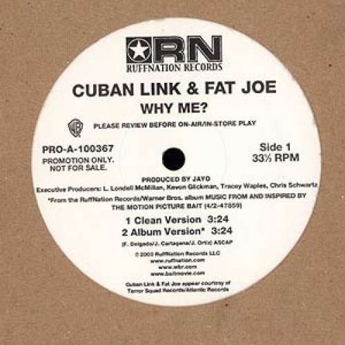 Cover Cuban Link & Fat Joe - Why Me? (12, Single, Promo) Schallplatten Ankauf