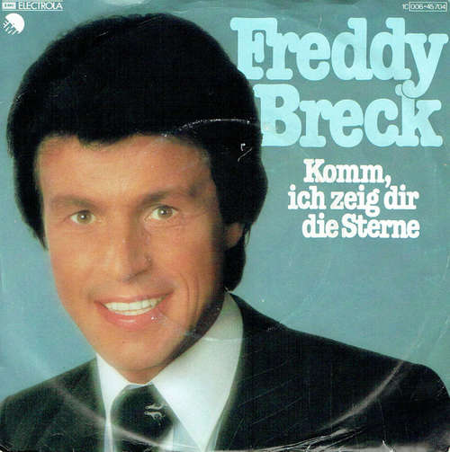 Cover Freddy Breck - Komm, Ich Zeig Dir Die Sterne  (7, Single) Schallplatten Ankauf