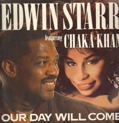 Cover Edwin Starr Featuring Chaka Khan - Our Day Will Come (12) Schallplatten Ankauf