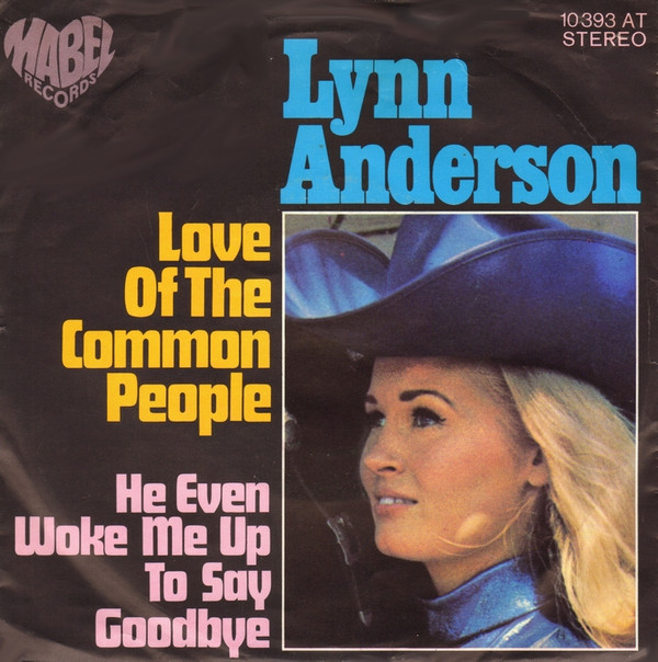 Cover Lynn Anderson - Love Of The Common People (7, Single) Schallplatten Ankauf